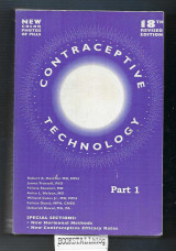 Contraceptive Technology : Part 1 – 18th Revised Edition