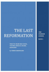 The Last Reformation The Pioneer School 5 volumes
