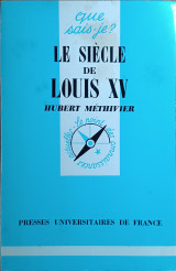 Le siècle de Louis XV