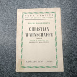 Christian Wahnschaffe Roman Feux Croises Ames Et Terres Etrangeres