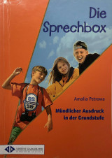 Die Sprechbox : Mündlicher Ausdruck in der Grundstufe