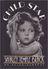 Child Star - An Autobiography