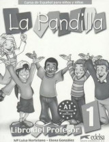 La Pandilla Teacher's Guide