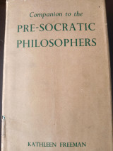 Companion to the Pre-Socratic Philosophers