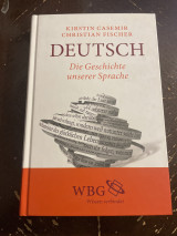 Deutsch-Die Geschichte unserer Sprache