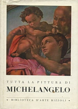 Tutta la pittura di Michelangelo