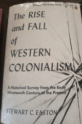 The rise and fall of western colonialism