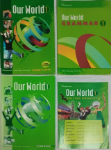 Our World 1, full pack ( Student's book + Writing booklet, Grammar, Workbook)