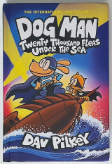Dog Man #11 - Twenty Thousand Fleas Under the Sea (Hardcover)