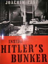 Inside Hitler's Bunker