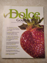 Dolce Gourmet Με φράουλα φτιάχνουμε γλυκά,μαρμελάδες,παγωτά,γλυκά κουταλιού,τάρτες και τούρτες
