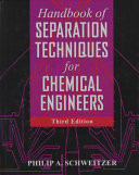 Handbook of Separation Techniques for Chemical Engineers