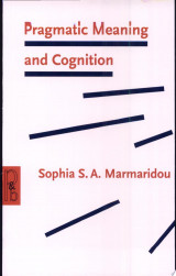 Pragmatic Meaning and Cognition