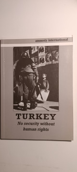 Turkey. No security without human rights