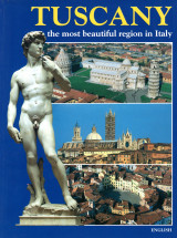 Tuscany, the most beautiful region in Italy