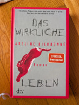 Das wirkliche Leben