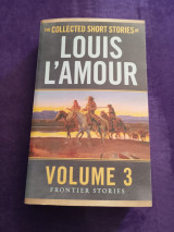 The Collected Short Stories of Louis L'Amour, Volume 3