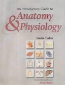 An Introductory Guide to Anatomy & Physiology