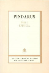 Pindari carmina, pars I, Epinicia (Πινδάρου ωδαί, μέρος 1ο, Επίνικοι)