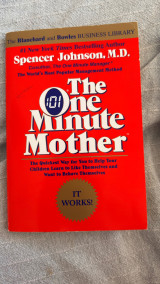 The one minute mother