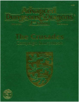 The Crusades Campaign Sourcebook - Advanced Dungeons & Dragons
