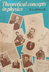 Theoretical Concepts in Physics