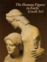The Human Figure in Early Greek Art