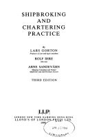 Shipbroking and Chartering Practice