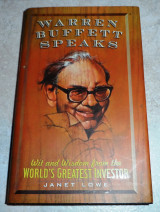 Warren Buffett Speaks Janet Lowe
