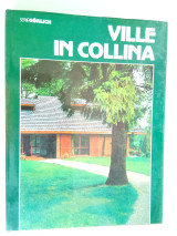 Ville in Collina