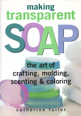 Making Transparent Soap