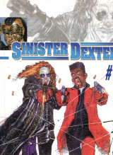 Sinister Dexter 4 Σύγκρουση