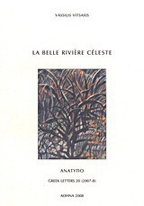 La Belle Rivière Céleste: Ανάτυπο