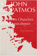 St. John of Patmos and the Seven Churches of the Apocalypse