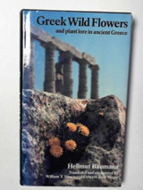 Greek Wild Flowers and plant lore in ancient Greece