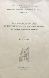 The Kingdom of God in the thought of William Temple: the purpose of God for mankind