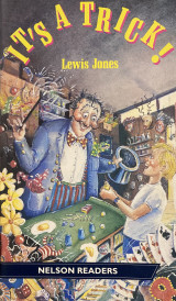 Its A Trick! - Nelson Readers Level 1 vocabulary range 300 words