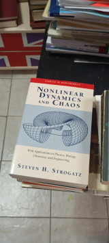 Nonlinear dynamics and chaos: with applications to physics, biology, chemistry, and engineering