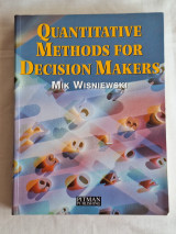 Quantitative Methods for Decision Makers