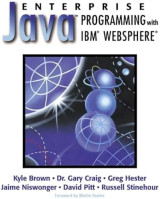Enterprise Java Programming with Ibm WebSphere