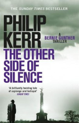The Other Side of Silence 11 Bernie Gunther Mystery