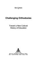 Challenging Orthodoxies