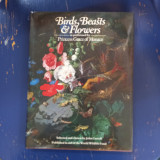 Birds, Beasts & Flowers