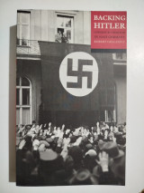 Backing Hitler : Consent and Coercion in Germany