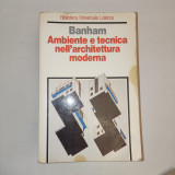 Ambiente e Tecnica nell architettura moderna