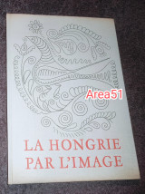 La Hongrie par l' image