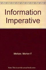 The Information Imperative