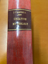 The Masks of God: Creative Mythology