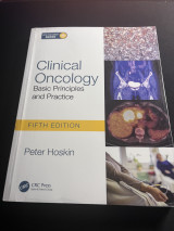 Clinical oncology basic principles and practice, fifth edition
