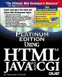 Using HTML 3.2, Java 1.1, and CGI